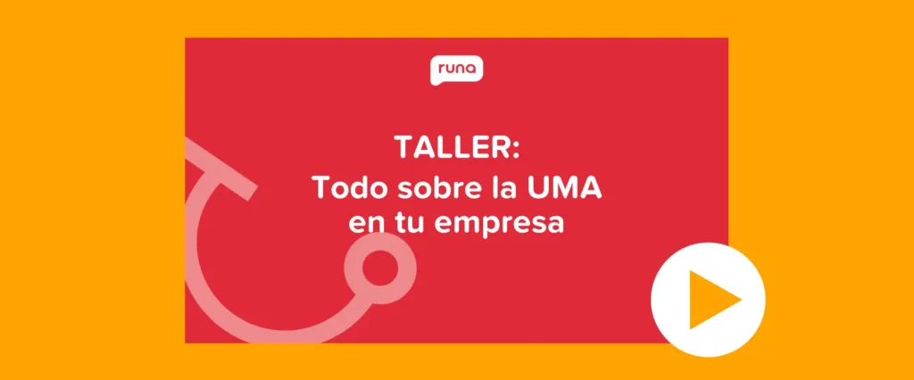 Thumbnail MX taller todo sobre la UMA en tu empresa