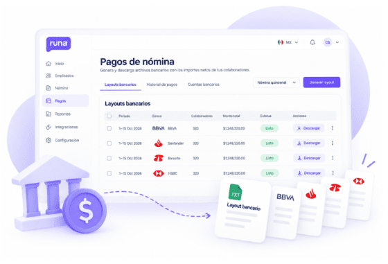 Pagos de nómina en Runa con layouts bancarios para distintos bancos