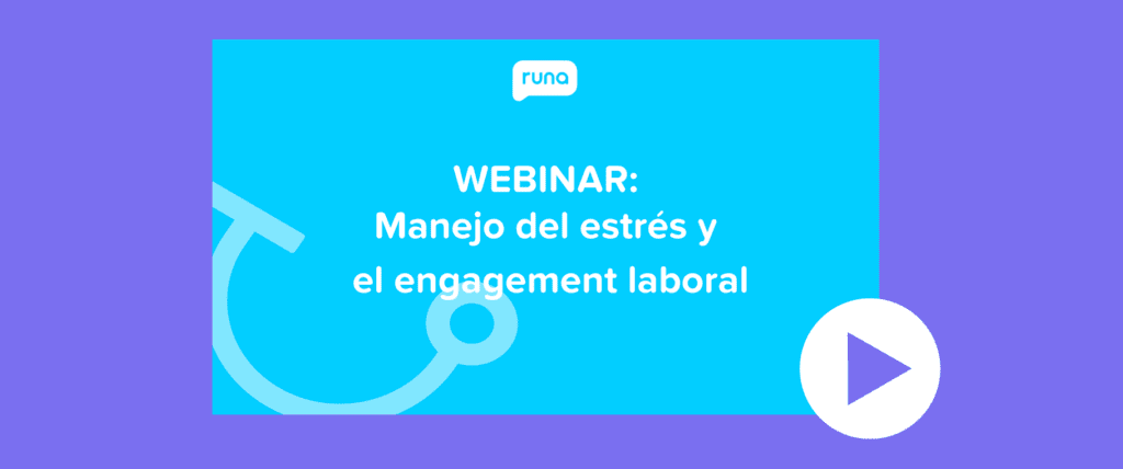 webinar manejo del estres y el engagement laboral