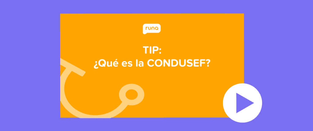 qué es la CONDUSEF