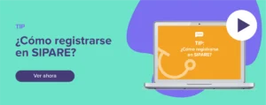 Ver ahora Tip: ¿Cómo registrarse en SIPARE?
