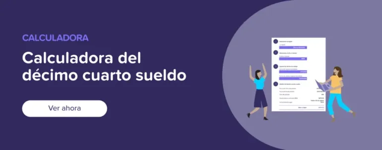 Ver ahora calculadora del décimo cuarto sueldo