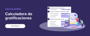 Ver ahora calculadora gratificaciones