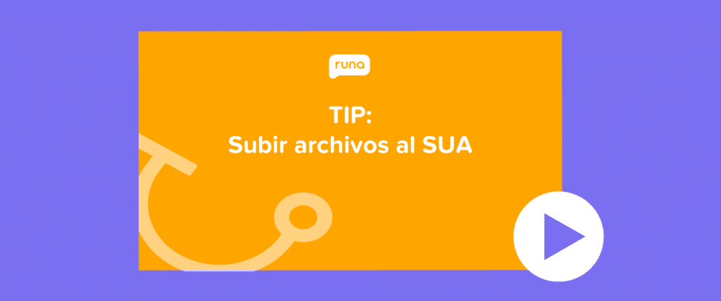 Subir archivos al SUA