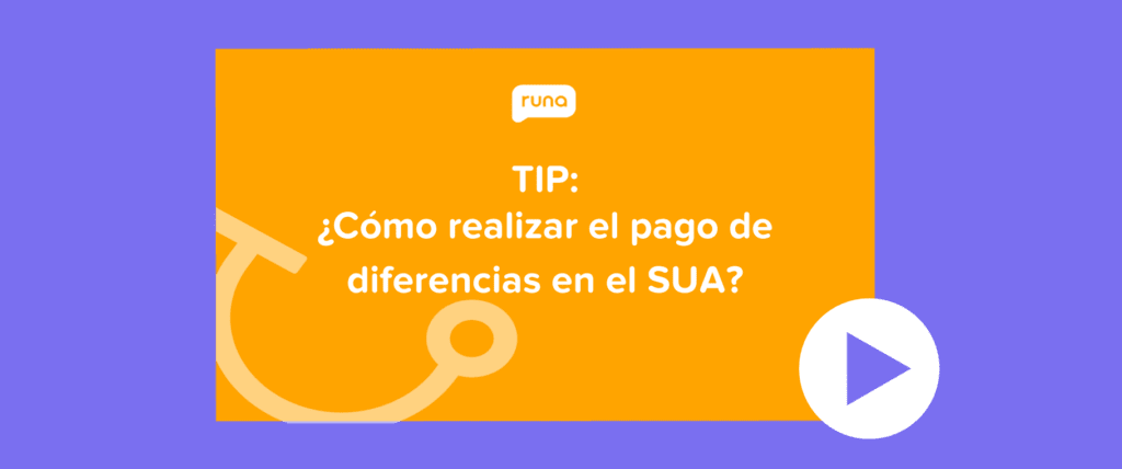 cómo realizar el pago de diferencias en el SUA