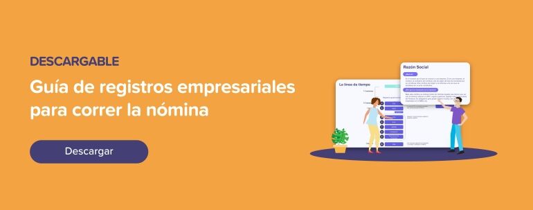 Descargar la guía de registros empresariales para correr la nómina