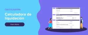 Usar ahora calculadora de liquidacion (en vivo)