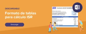 Descargar Formato de tablas para cálculo ISR