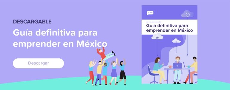 Descarga la guía para emprender en México
