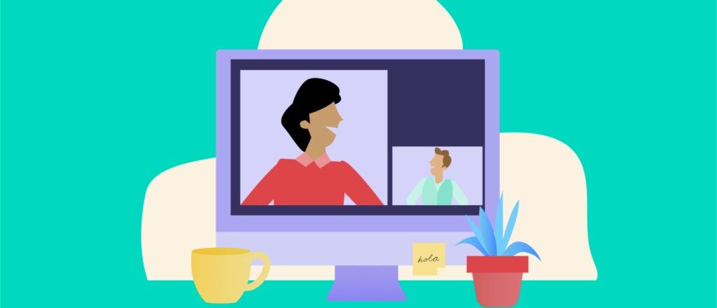Home Office Qué sí y qué no hacer durante una videollamada