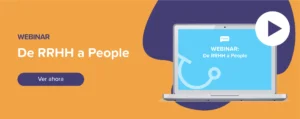 Ver ahora Webinar: De RRHH a People