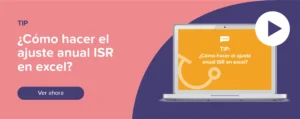 Ver ahora Tip: ¿Cómo hacer el ajuste anual ISR en excel?