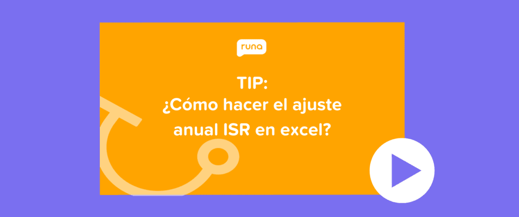 cómo hacer el ajuste anual ISR en excel