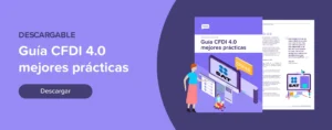 Descargar guía de CFDI 4.0 mejores prácticas