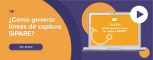 Ver ahora Tip: ¿Cómo generar líneas de captura SIPARE?